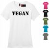 Women’s Vegan T-Shirt Tee with 6 Colors & 5 Sizes. This Crew Neck Soft Cotton Casual Regular Fit Short Sleeve Graphical Text Tee is Ideal for Ladies, College Girls’ or as a Gift!